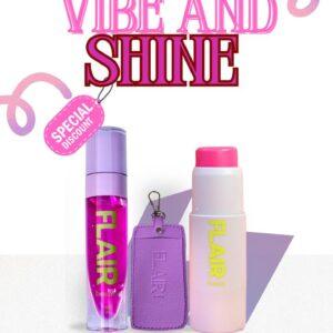 VIBE AND SHINE